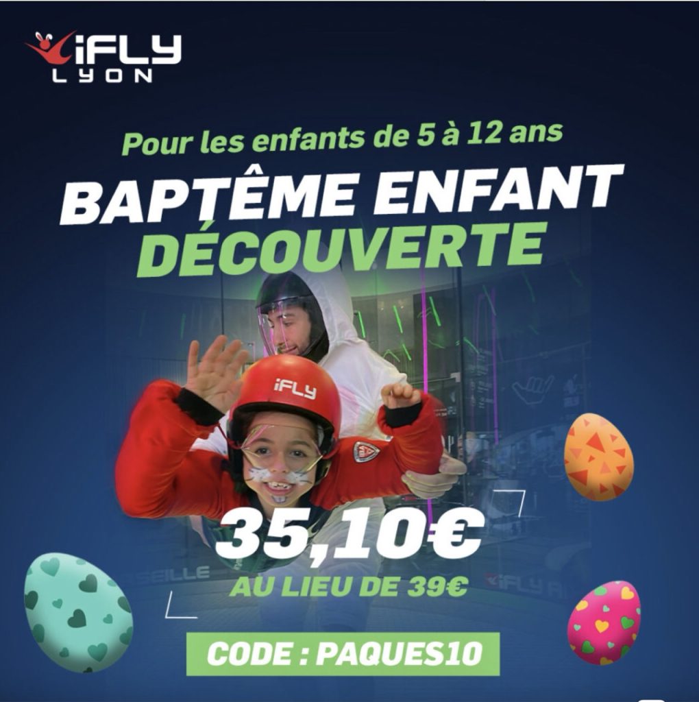 campagne joyeuses pâques ifly lyon chute libre indoor baptême découverte enfant