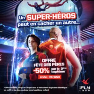 offre spéciale fête des pères chez ifly lyon chute libre indoor vol en soufflerie